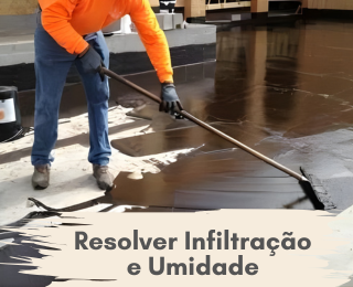 Resolver infiltração e umidade